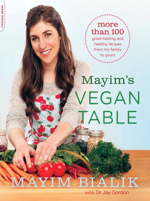Title details for Mayim's Vegan Table by Mayim Bialik - Wait list
